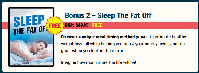 Bonus 2 - sleep the Fat Off